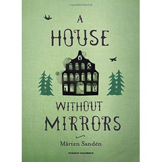 A House Without Mirrors